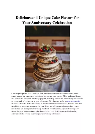 Delicious and Unique Cake Flavors for Your Anniversary Celebration