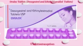 Ovuloc   (Desogestrel and Ethinyl Estradiol  Tablets)