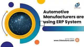 Automotive Manufacturers are using ERP System