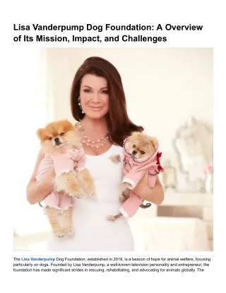 Lisa Vanderpump Dog Foundation_ A Overview of Its Mission, Impact, and Challenges