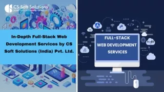 In Depth Full-Stack Web Development Services by C.S. Soft Solutions (India) Priv