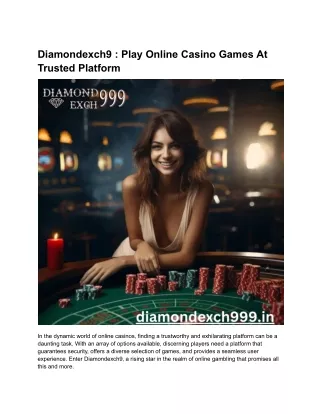 Diamondexch9 _ Play Online Casino Games At Trusted Platform