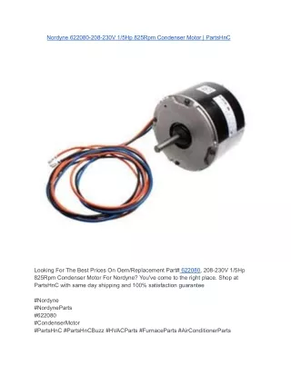 Nordyne 622080-208-230V 1_5Hp 825Rpm Condenser Motor _ PartsHnC