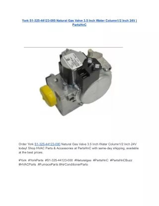York S1-325-44123-000 Natural Gas Valve 3.5 Inch Water Column1_2 Inch 24V _ PartsHnC