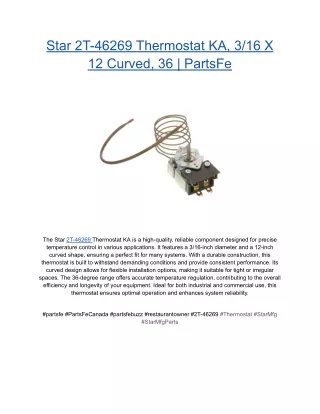 Star 2T-46269 Thermostat KA, 3_16 X 12 Curved, 36 _ PartsFe