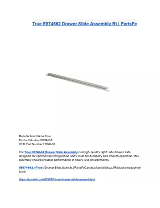 True E874662 Drawer Slide Assembly Rt _ PartsFe