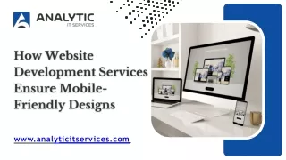 How Website Development Services Ensure Mobile-Friendly Designs