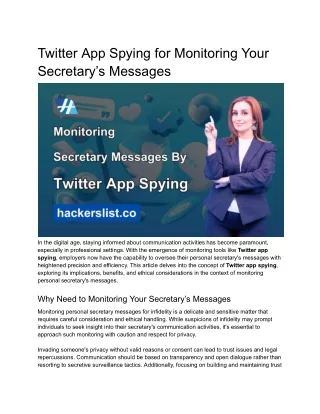 Twitter App Spying for Monitoring Your Secretary’s Messages