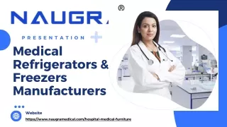 Medical Refrigerators & Freezers Manufacturers