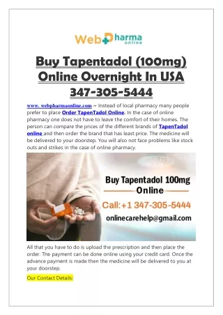 Buy Tapentadol (100mg) Online Overnight In USA  1 347-305-5444