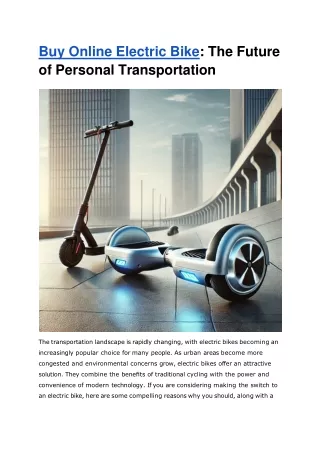 Electric Bike_ The Future of Personal Transportation