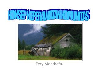 Fery Mendrofa .