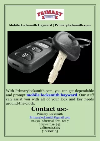 Mobile Locksmith Hayward  Primarylocksmith.com