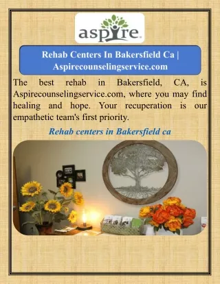 Rehab Centers In Bakersfield Ca   Aspirecounselingservice.com