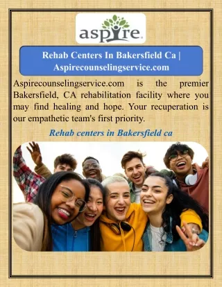 Rehab Centers In Bakersfield Ca     Aspirecounselingservice.com