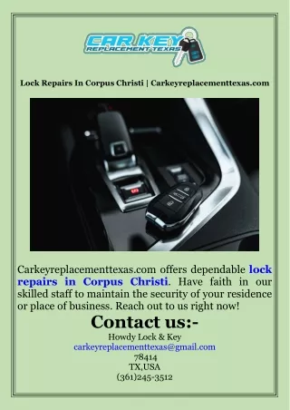 Lock Repairs In Corpus Christi  Carkeyreplacementtexas.com