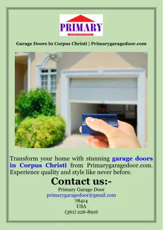 Garage Doors In Corpus Christi  Primarygaragedoor.com