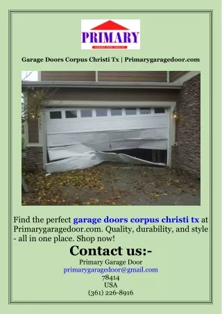 Garage Doors Corpus Christi Tx  Primarygaragedoor.com