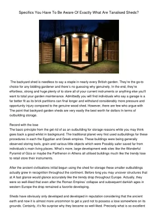 SpecificsYouHaveToBeAwareOfExactlyWhatAreTanalisedSheds