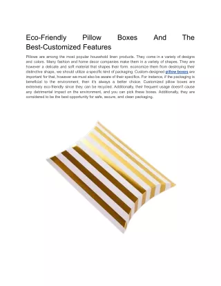 Eco-Friendly Pillow Boxes And The Best-Customized Features
