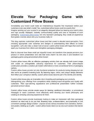 Elevate Your Packaging Game with Customized Pillow Boxes