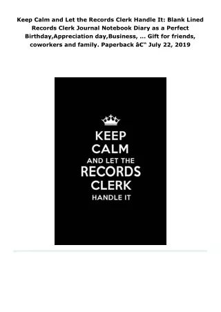 read keep calm and let the records clerk handle it: blank lined record