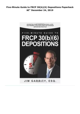 read five-minute guide to frcp 30(b)(6) depositions     paperback â€“