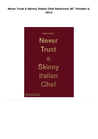 read never trust a skinny italian chef     hardcover â€“ october 6, 20