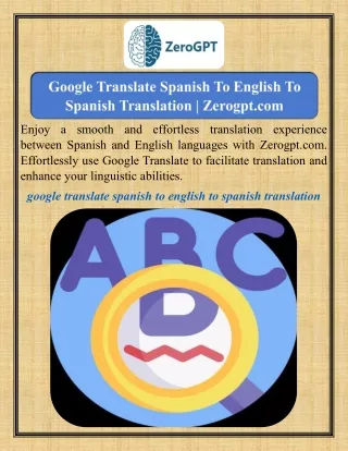 Google Translate Spanish To English To Spanish Translation   Zerogpt.com