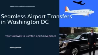 Seamless Airport Transfers in Washington DC