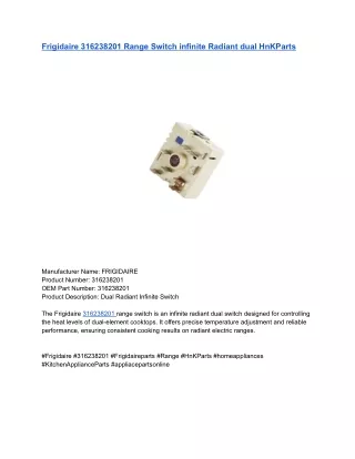 Frigidaire 316238201 Range Switch infinite Radiant dual HnKParts