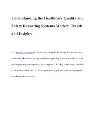 Understanding the Healthcare Quality and Safety Reporting Sy