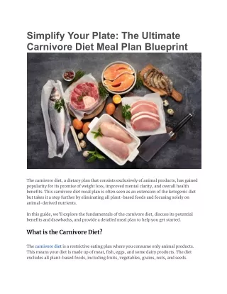 Simplify Your Plate_ The Ultimate Carnivore Diet Meal Plan Blueprint