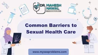 Common Barriers to Sexual Health Care