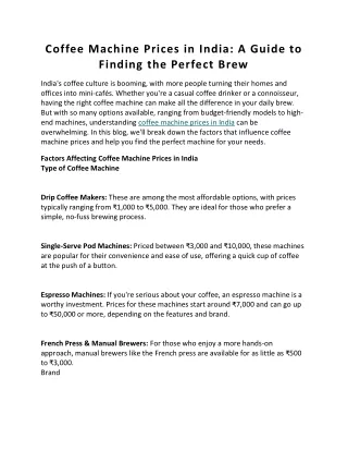 Coffee Machine Prices in India: A Guide to  Finding the Perfect Brew