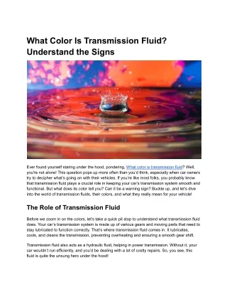 What Color Is Transmission Fluid_ Understand the Signs