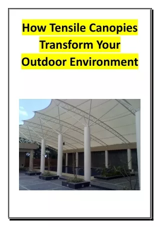 How Tensile Canopies Transform Your Outdoor Environment