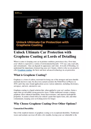 Unlock Ultimate Car Protection with Graphene Coating