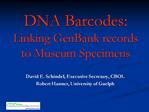 DNA Barcodes: Linking GenBank records to Museum Specimens