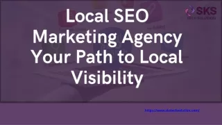 Local SEO Marketing Agency Your Path to Local Visibility