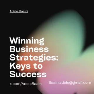 Winning Business Strategies: Keys to Success