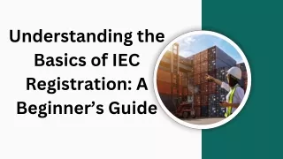 Understanding the Basics of IEC Registration: A Beginner’s Guide