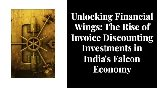 wepik-unlocking-financial-wings-the-rise-of-invoice-discounting-investments-in-indias-falcon-economy-2024083009143257ph