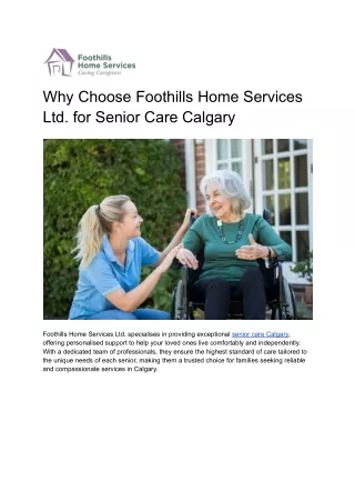 Why Choose Foothills Home Services Ltd. for Senior Care Calgary