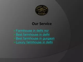 Farmhouse in delhi ncr