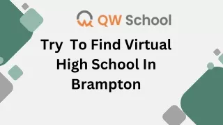 Try  To Find Virtual High School In Brampton