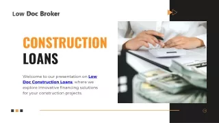 Build Smarter: Explore Low Doc Construction Loans with Low Doc Broker