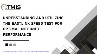 Understanding  Eastlink Speed Test for Optimal Internet Performance