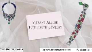 Vibrant Allure Tutti Frutti Jewelry