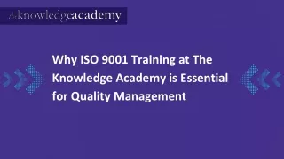 Why ISO 9001 Training at The Knowledge Academy is Essential for Quality Management (2)